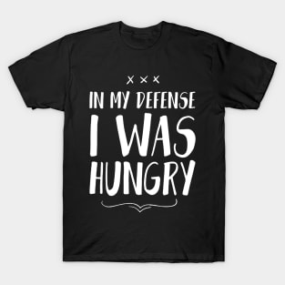 Hungry T-Shirt